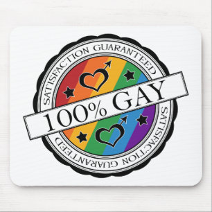 Alfombrilla De Ratón 100% gay - satisfacción garantizada