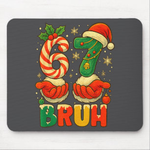 Alfombrilla De Ratón 1 67 Bruh Divertido Número De Navidad Humor De Vac