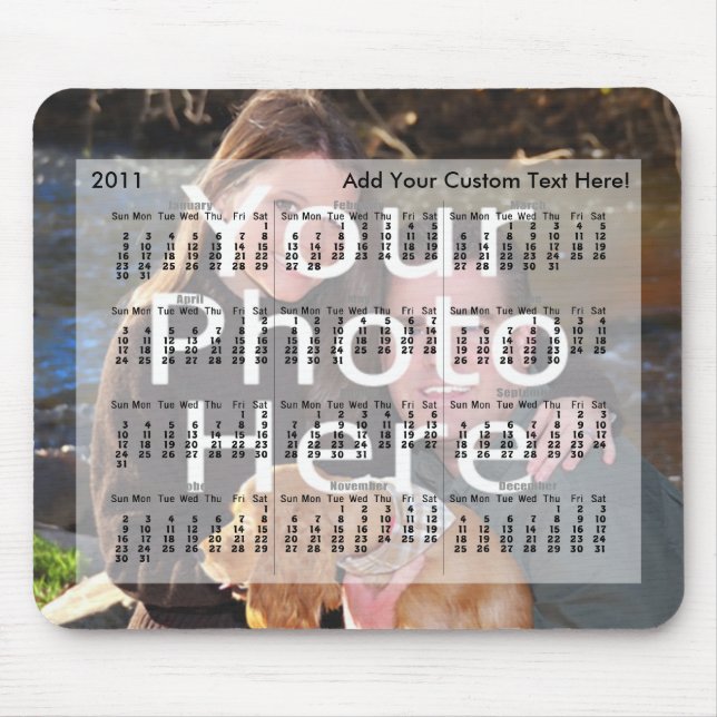 Alfombrilla De Ratón 2011 Personalizado de calendario Foto Mousepad Aña (Frente)