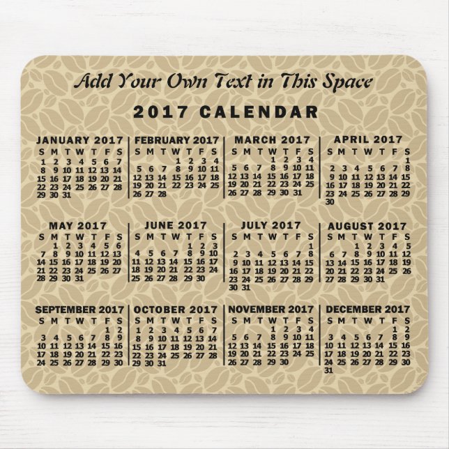 Alfombrilla De Ratón 2017 Año Calendario Mensual Personalizado de café (Frente)