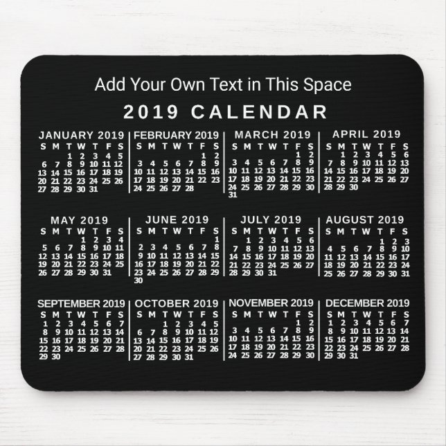 Alfombrilla De Ratón 2019 Year Monthly Calendar Custom Black and White (Frente)