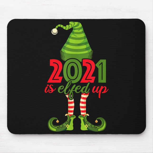 Alfombrilla De Ratón 2021 Is Elfed Up - Funny Christmas Family Pajama  (Frente)
