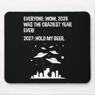 Alfombrilla De Ratón 2027 Agárrame La Cerveza