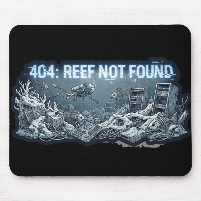 Alfombrilla De Ratón 404 Reef Not Found – Underwater Tech Graveyard (Frente)