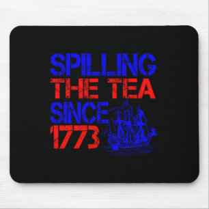 Alfombrilla De Ratón 4.º Derramamiento Del Té Desde El 4 De Julio De 17