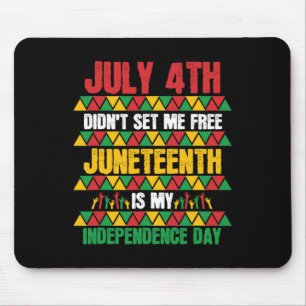 Alfombrilla De Ratón 4 de julio no me liberaron 12 de junio mi independ