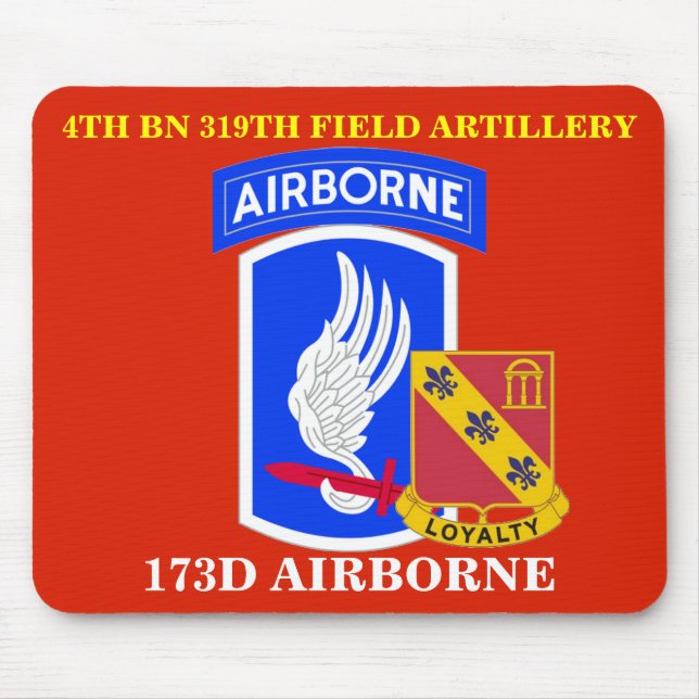 Alfombrilla De Ratón 4to 319TH ARTILLERÍA DE CAMPAÑA MOUSEPAD del (Frente)