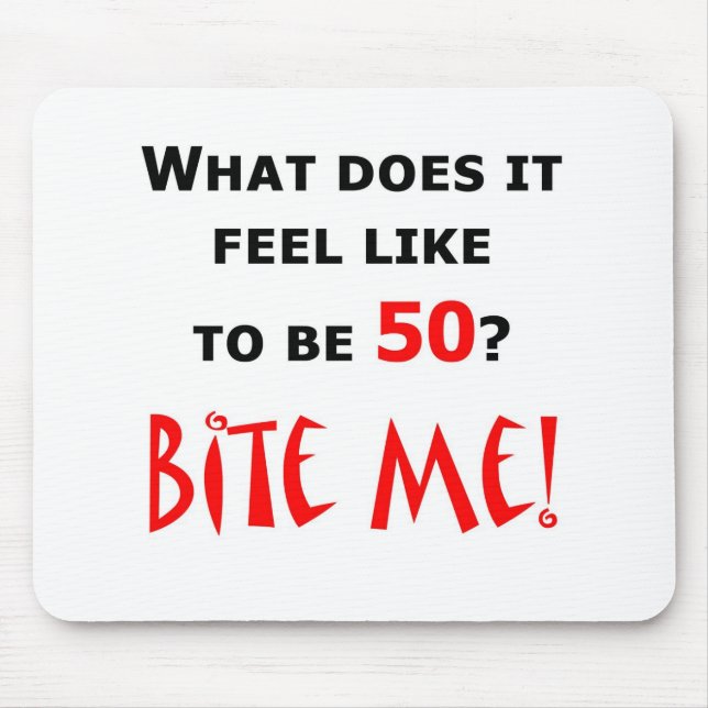 Alfombrilla De Ratón ¡50 muérdame! (Frente)