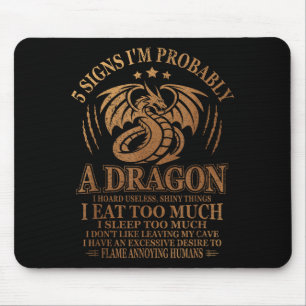Alfombrilla De Ratón 5 señales de que probablemente soy un dragón diver