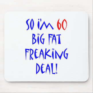 Alfombrilla De Ratón 60 soy tan 60…