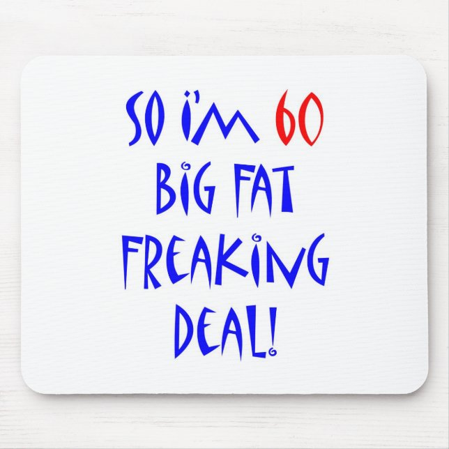 Alfombrilla De Ratón 60 soy tan 60… (Frente)