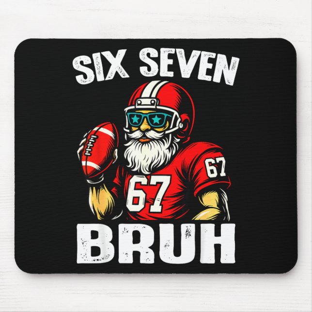 Alfombrilla De Ratón 67 Bruh Meme Christmas Football Santa Six Seven  (Frente)