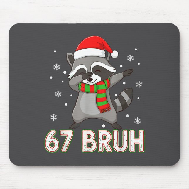 Alfombrilla De Ratón 67 Bruh Six Seven Meme Raccoon Christmas Kids Boys (Frente)