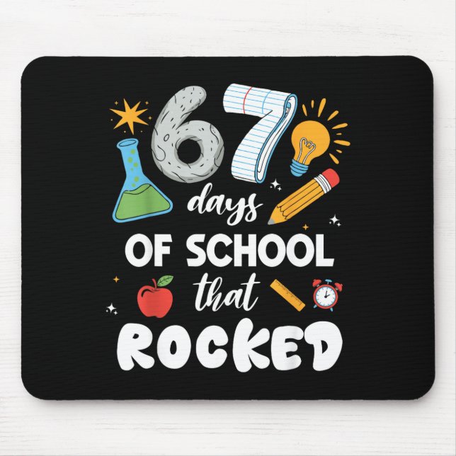 Alfombrilla De Ratón 67 Days Of School That Rocked  (Frente)