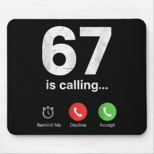Alfombrilla De Ratón 67 está llamando Pantalla de teléfono meme de jerg