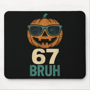 Alfombrilla De Ratón 67 Halloween Bruh Calabaza 6-7 Meme Gen Alpha jerg
