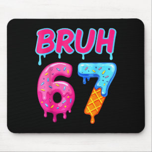 Alfombrilla De Ratón 67 Meme 6 7 Números Helado Seis Siete Bruh Diverti