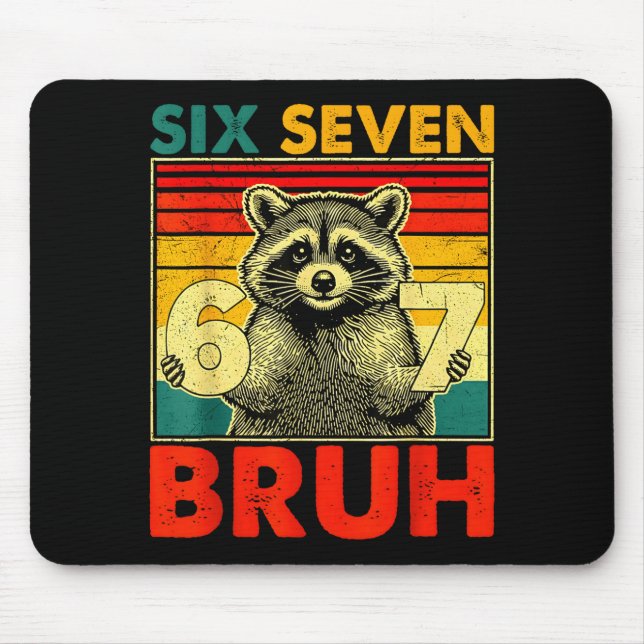 Alfombrilla De Ratón 67 Meme 6 7 Números Mapache Seis Siete Bruh Divert (Frente)