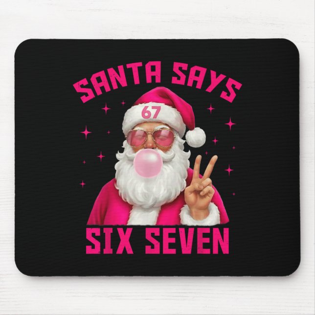 Alfombrilla De Ratón 67 Meme Santa Says Six Seven Christmas Xmas Nk Gir (Frente)