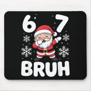 Alfombrilla De Ratón 67 Navidad Bruh Regalo Divertido Meme Chicos Chica