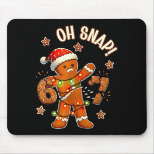 Alfombrilla De Ratón 67 Navidad Oh Snap Hombre de Jengibre 6 7 Meme Nav
