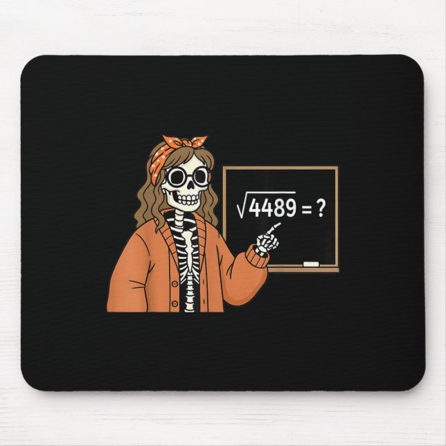 Alfombrilla De Ratón 67 Profesor de Matemáticas Esqueleto Halloween Roo (Frente)