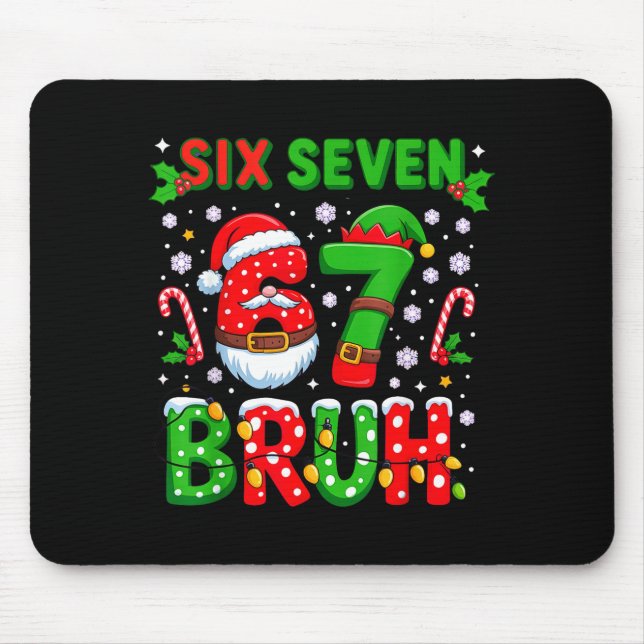 Alfombrilla De Ratón 67 Seis Siete Burh Navidad 6 7 Meme  (Frente)