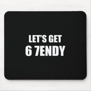 Alfombrilla De Ratón 67 Six Seven Sendy 6 7endy Let's Get Sendy 67 Meme
