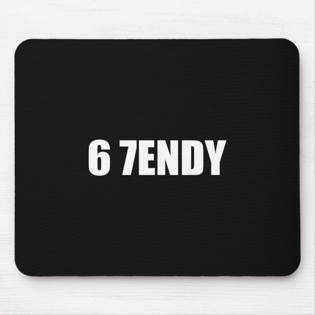 Alfombrilla De Ratón 67 Six Seven Sendy 6 7endy Let's Get Sendy 67 Meme (Frente)