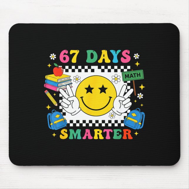 Alfombrilla De Ratón 67th Day Of School Funny 67 Days Smarter Teacher B (Frente)