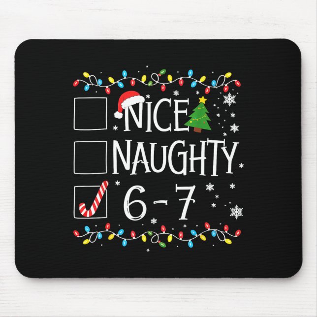 Alfombrilla De Ratón 6-7 Meme Nice Naughty 67 Christmas  (Frente)