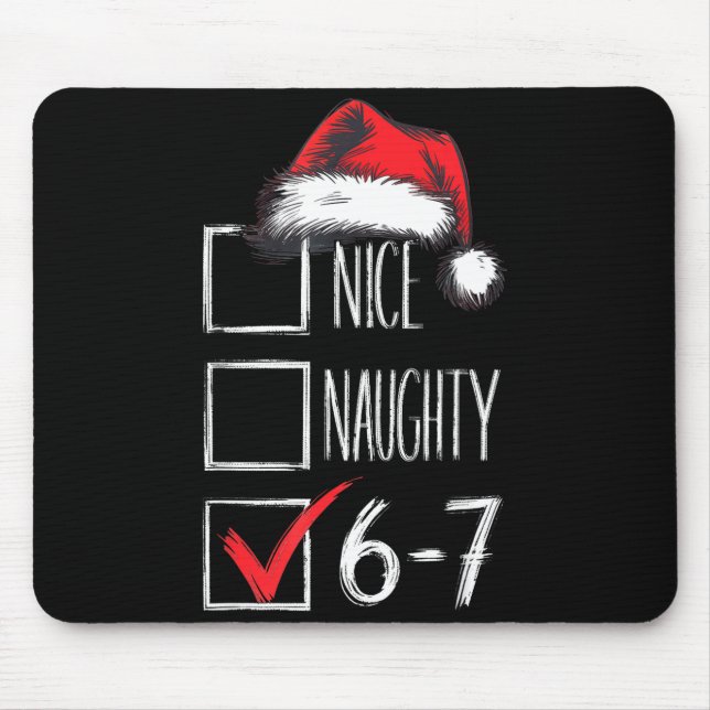 Alfombrilla De Ratón 6-7 Nice Naughty 67 Christmas  (Frente)