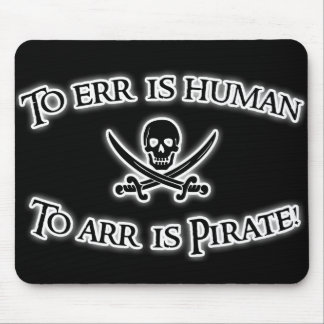 Alfombrilla De Ratón ¡A Arr es el pirata!