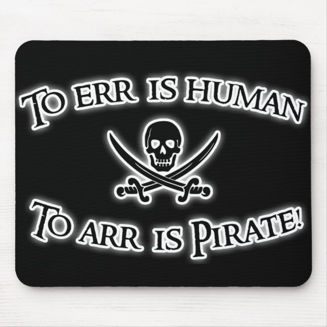 Alfombrilla De Ratón ¡A Arr es el pirata! (Frente)