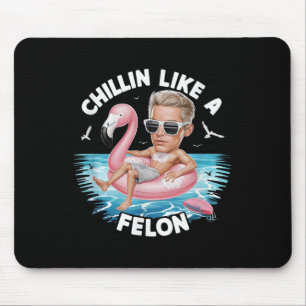 Alfombrilla De Ratón A Chillin Le Gusta Un Divertido Trump Para Preside