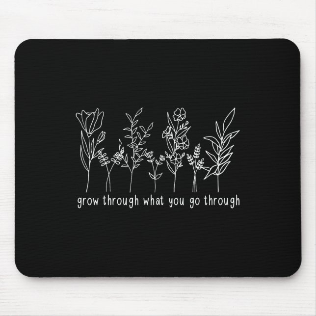 Alfombrilla De Ratón A Través De Lo Que Pasas A Través De Los Conocimie (Frente)