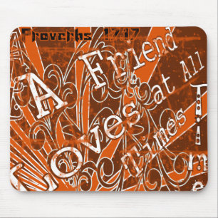 Alfombrilla De Ratón A un amigo le encanta en todo momento -