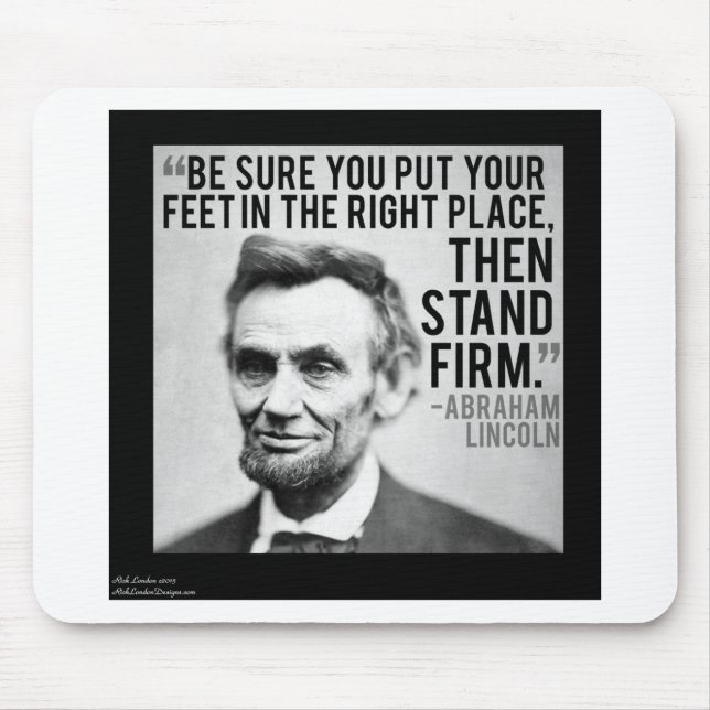 Alfombrilla De Ratón Abe Lincoln y la cita "Stand Firme" (Frente)