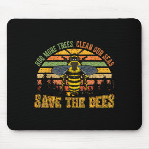 Alfombrilla De Ratón Abraza más árboles mares limpios salva abejas aman