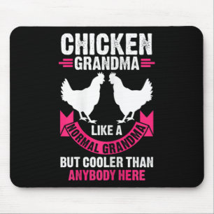 Alfombrilla De Ratón Abuela de pollo de mujeres como una abuela normal 