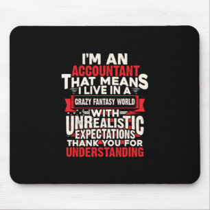 Alfombrilla De Ratón Accountant Gift   I Am An Accountant