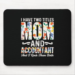 Alfombrilla De Ratón Accountant Gift Mom And Accountant
