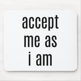 Alfombrilla De Ratón Acepto como almohadilla del ratón