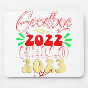 Alfombrilla De Ratón Adiós 2022 Hola 2023 Navidades Cute Tee