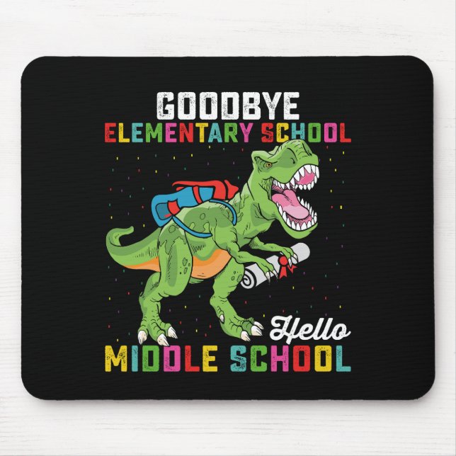 Alfombrilla De Ratón Adiós Elemental Hola escuela secundaria T Rex (Frente)
