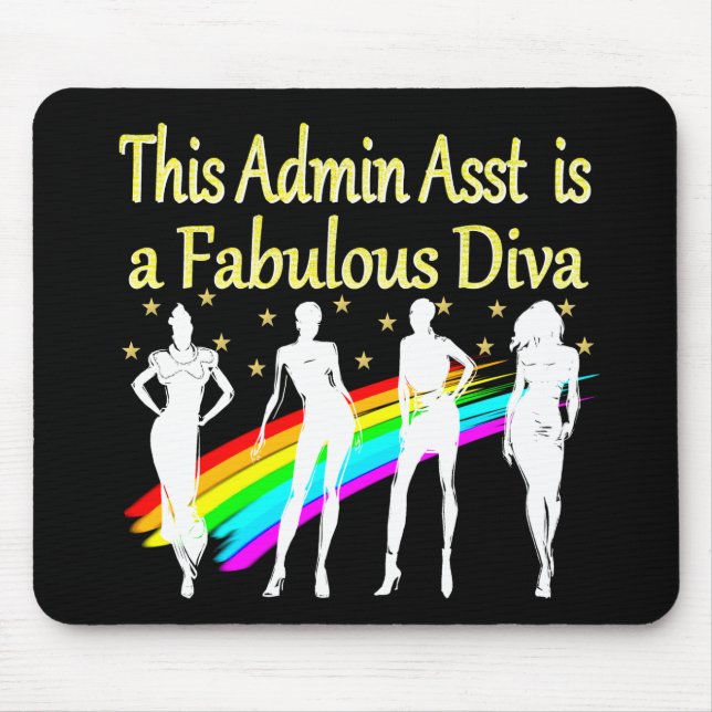ALFOMBRILLA DE RATÓN ADMIN ASST ES UN DIVA FABULOSO (Frente)