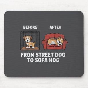 Alfombrilla De Ratón Adopción de Perro Cerdo Perro Calle Sofá Rescate D