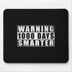 Alfombrilla De Ratón Advertencia 1000 Días Más Inteligente 1000 Días De
