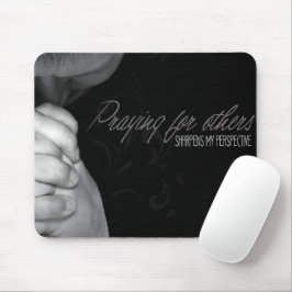 Alfombrilla De Ratón Afirmación de motivación "Rezando por los demás"