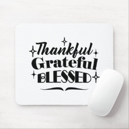 Alfombrilla De Ratón Agradecidos, agradecidos, bendecidos Día de Gracia
